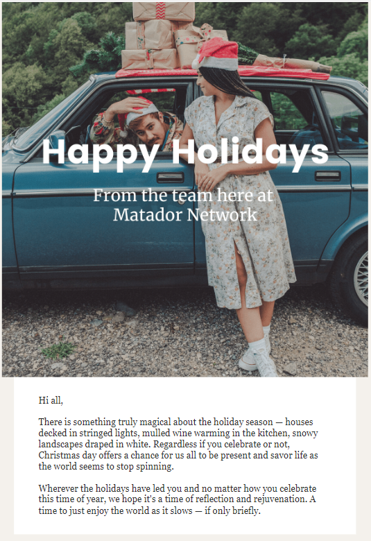 假日邮件模板 - Matador Network的示例邮件